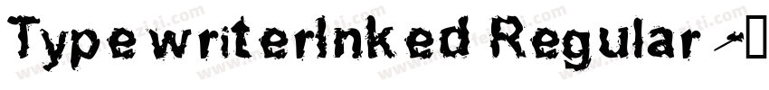 TypewriterInked Regular字体转换